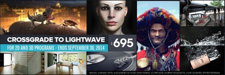 01 - Lightwave 3D Group's limited time cross-grade offer ends September 30, 2014. 