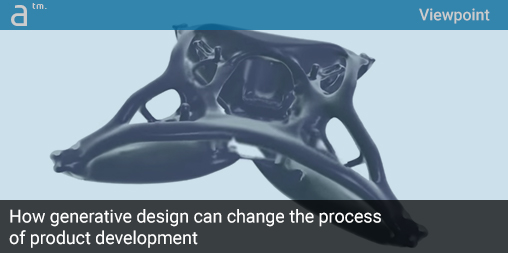 How generative design can change the process of product development