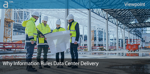 Why Information Rules Data Center Delivery